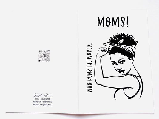 Greeting card - Who Runs The World…Moms!
