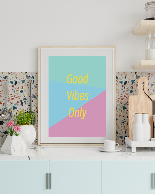 Wall print - Good Vibes Only