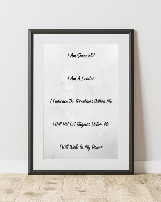 Affirmations print - Greyscale