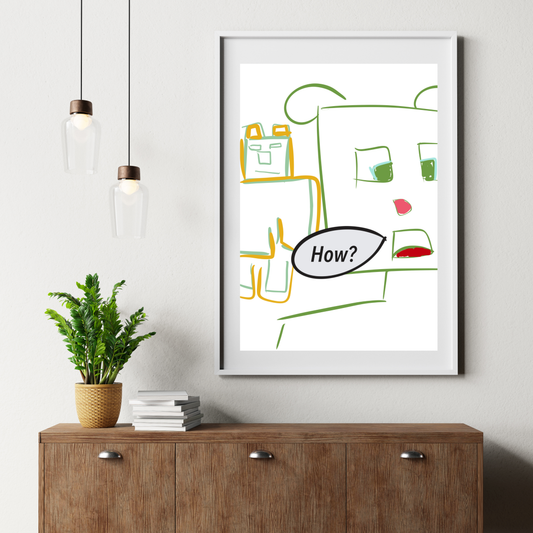 Art Print - How?