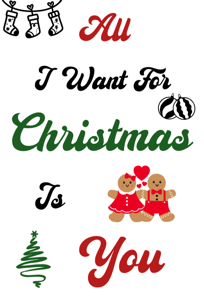 Christmas Card - All i want for Christmas is you