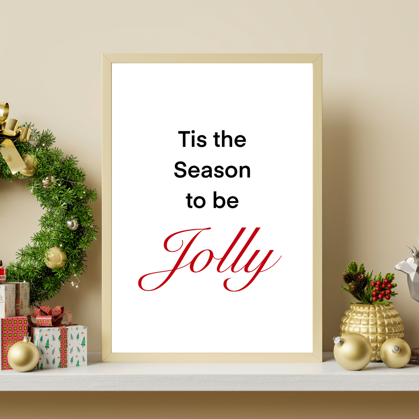 Tis the Season to be Jolly Wall Print